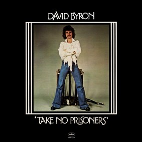 David Byron: Take No Prisoners U.S. cover